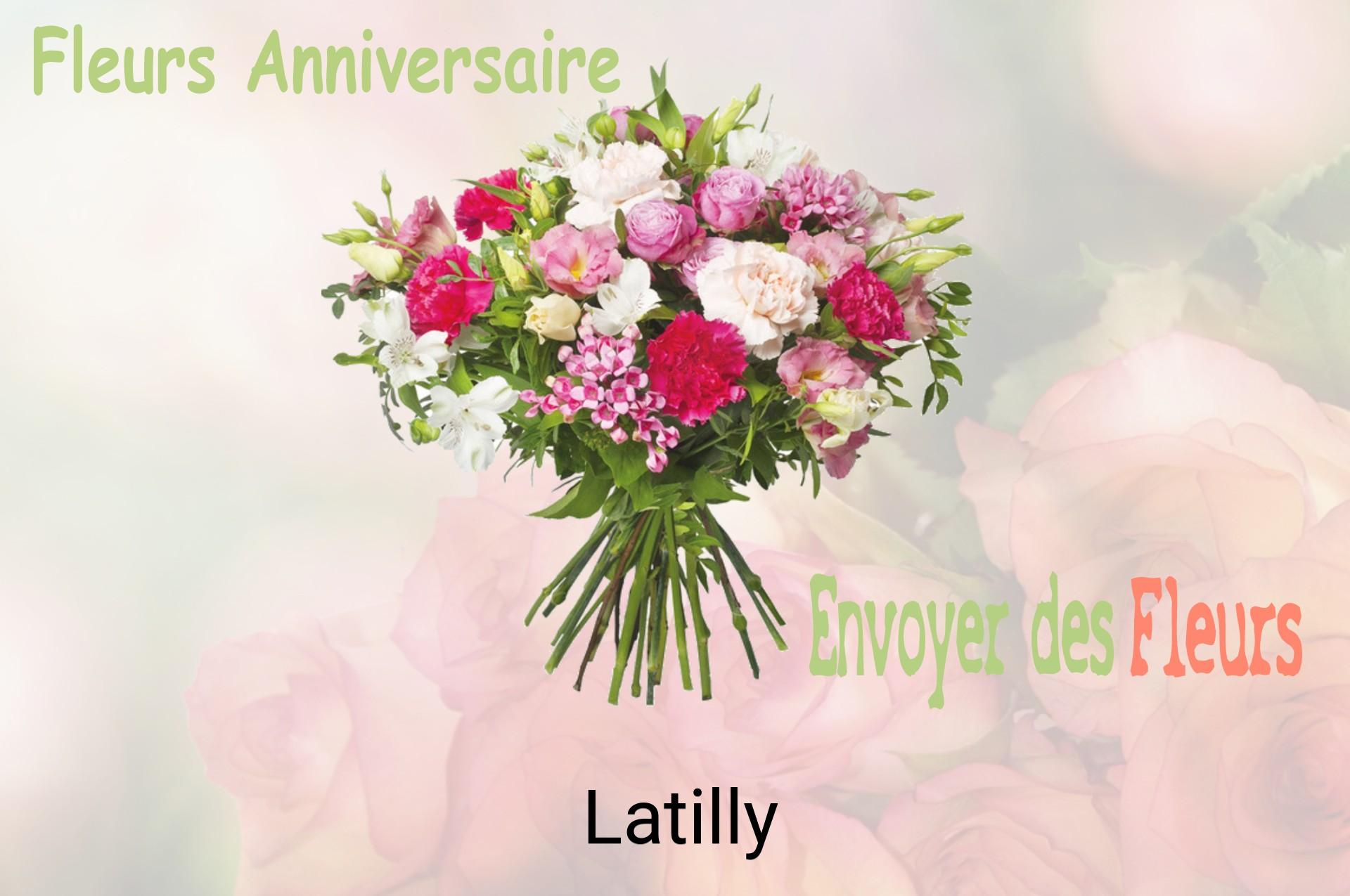 Bouquet de fleurs d’anniversaire livré à Latilly