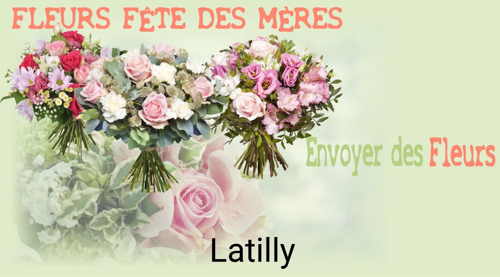 Bouquet de Fête des Mères livré à Latilly
